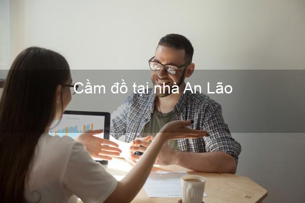 Cầm đồ tại nhà An Lão Hải Phòng Cầm đồ tại nhà An Lão Hải Phòng