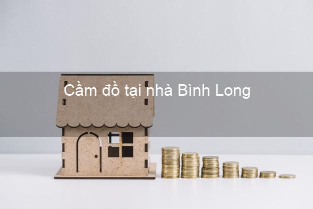 Cầm đồ tại nhà Bình Long Bình Phước Cầm đồ tại nhà Bình Long Bình Phước