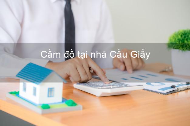 Cầm đồ tại nhà Cầu Giấy Hà Nội Cầm đồ tại nhà Cầu Giấy Hà Nội