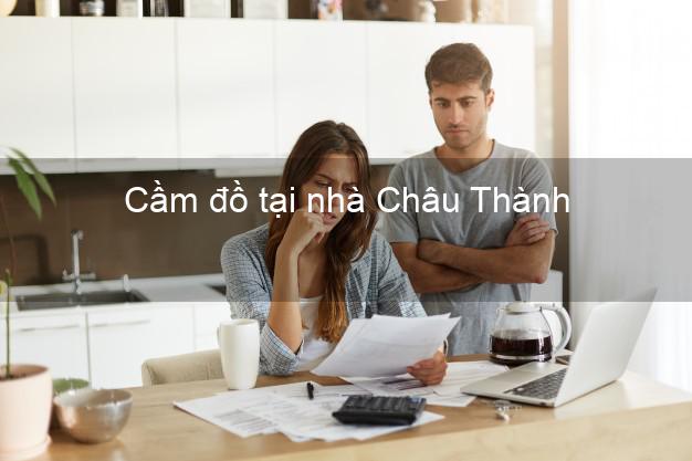 Cầm đồ tại nhà Châu Thành An Giang Cầm đồ tại nhà Châu Thành An Giang