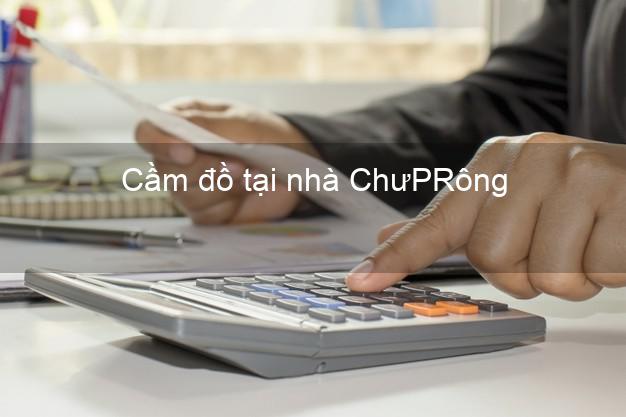 Cầm đồ tại nhà ChưPRông Gia Lai Cầm đồ tại nhà ChưPRông Gia Lai