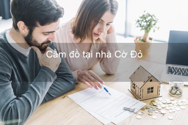 Cầm đồ tại nhà Cờ Đỏ Cần Thơ Cầm đồ tại nhà Cờ Đỏ Cần Thơ