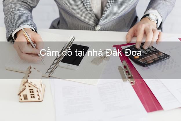 Cầm đồ tại nhà Đăk Đoa Gia Lai Cầm đồ tại nhà Đăk Đoa Gia Lai