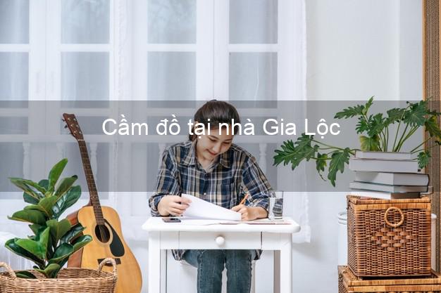 Cầm đồ tại nhà Gia Lộc Hải Dương Cầm đồ tại nhà Gia Lộc Hải Dương