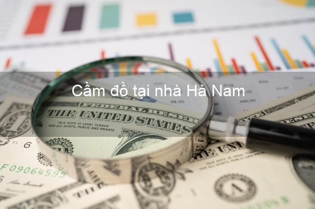 Cầm đồ tại nhà Hà Nam Cầm đồ tại nhà Hà Nam