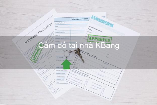 Cầm đồ tại nhà KBang Gia Lai Cầm đồ tại nhà KBang Gia Lai
