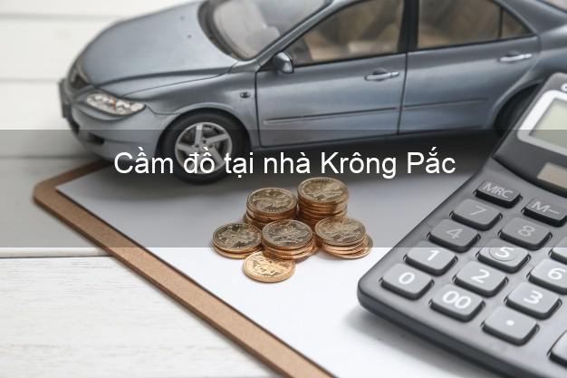 Cầm đồ tại nhà Krông Pắc Đắk Lắk Cầm đồ tại nhà Krông Pắc Đắk Lắk