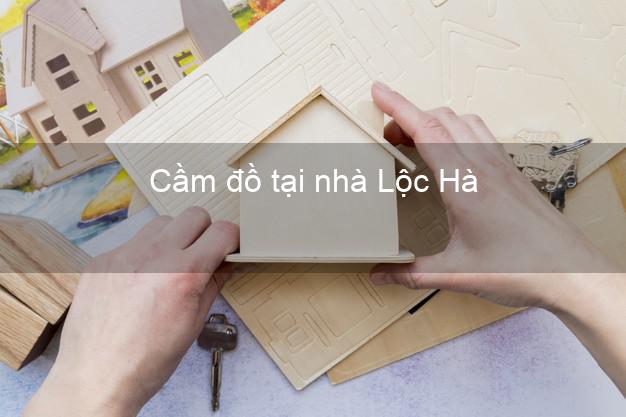 Cầm đồ tại nhà Lộc Hà Hà Tĩnh Cầm đồ tại nhà Lộc Hà Hà Tĩnh