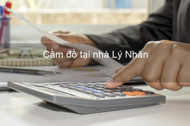 Cầm đồ tại nhà Lý Nhân Hà Nam Cầm đồ tại nhà Lý Nhân Hà Nam