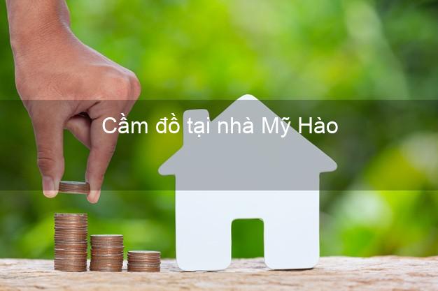 Cầm đồ tại nhà Mỹ Hào Hưng Yên Cầm đồ tại nhà Mỹ Hào Hưng Yên