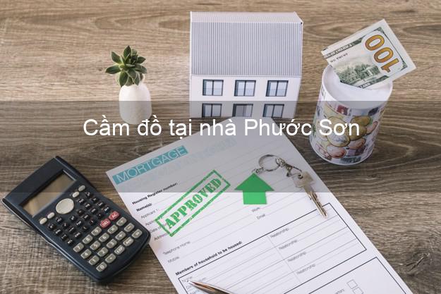 Cầm đồ tại nhà Phước Sơn Quảng Nam Cầm đồ tại nhà Phước Sơn Quảng Nam