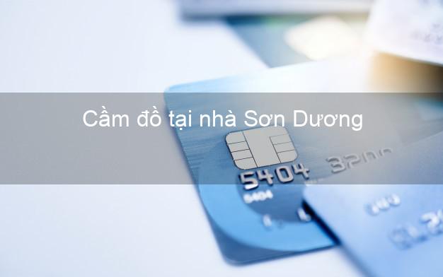 Cầm đồ tại nhà Sơn Dương Tuyên Quang Cầm đồ tại nhà Sơn Dương Tuyên Quang