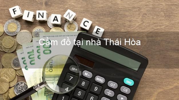 Cầm đồ tại nhà Thái Hòa Nghệ An Cầm đồ tại nhà Thái Hòa Nghệ An