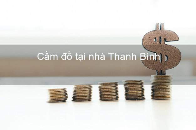 Cầm đồ tại nhà Thanh Bình Đồng Tháp Cầm đồ tại nhà Thanh Bình Đồng Tháp